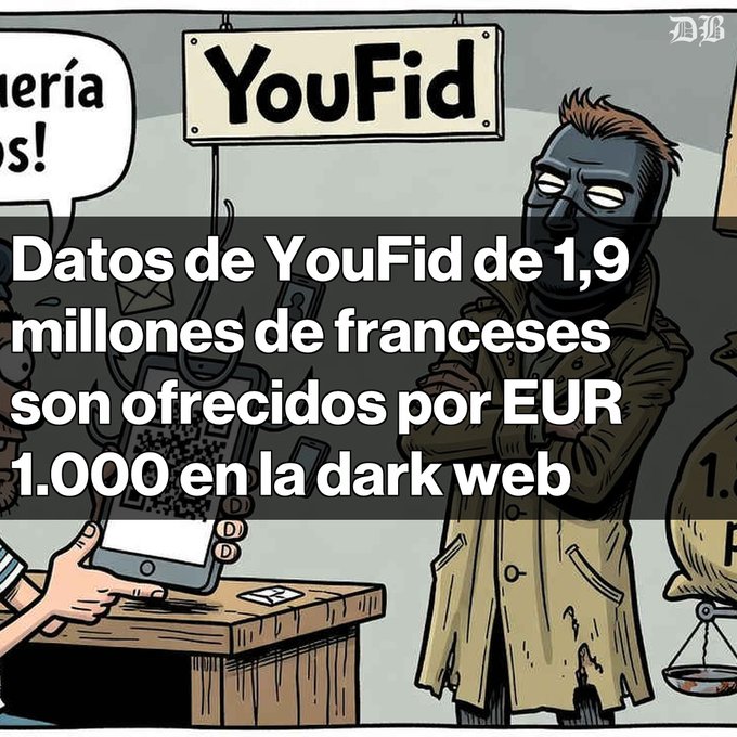 A Spanish-language news illustration showing a masked hacker at a 'YouFid' booth, with text stating 'Datos de YouFid de 1,9 millones de franceses son ofrecidos por EUR 1.000 en la dark web.'