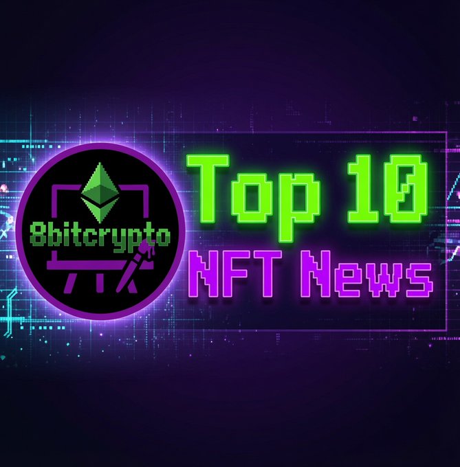 A neon-style graphic with a purple and green color scheme reading 'Top 10 NFT News' alongside the '8bitcrypto' logo.