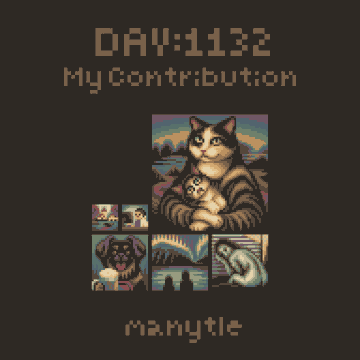 A pixel art collage titled "DAY:1132 My Contribution manytle" featuring cats, a pug, and various small scenes arranged on a black background.
