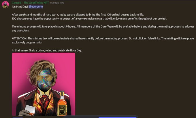 A Discord message screenshot dated 05.08.23 from "Caused-The-GoodFellas NFT" announces a minting day for 100 ordinal bosses with details about the process, accompanied by an image of a well-dressed character with a drink and whiskey bottle.