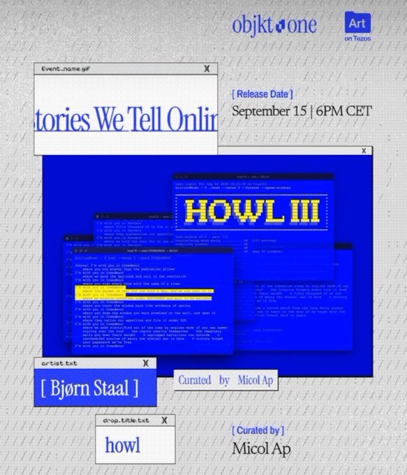 Promotional graphic for an objkt.one digital art drop titled 'HOWL III' by Bjørn Staal, curated by Micol Ap, with a release date of September 15 at 6PM CET.