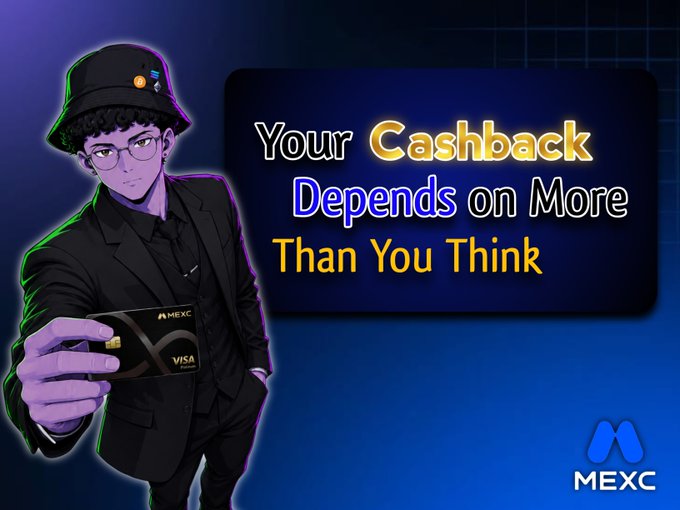 An MEXC exchange promotional graphic features an anime-style character holding a MEXC Visa card with the headline 'Your Cashback Depends on More Than You Think' against a blue grid background.