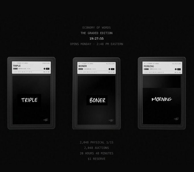 A dark promotional layout for 'Economy of Words: The Graded Edition' at 19:27:55, opening Monday 2:48 PM Eastern, displaying three graded cards labeled TRIPLE, BONER, and MORNING with 2,048 physical 1/1S, 2,048 auctions, and a $1 reserve.