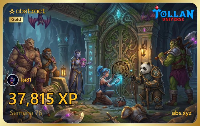 A fantasy gaming promotional image for the 'TOLLAN UNIVERSE' NFT collection on Abstract, showing various characters including an orc, an elf, a panda, and an orc warrior, with text displaying 'abstract Gold', username 'lsi81', '37,815 XP', and 'Semana 76'.