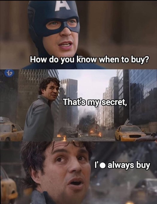 A three-panel meme featuring Captain America asking 'How do you know when to buy?', Bruce Banner saying 'That's my secret,' and then revealing 'I always buy', set against a background of destroyed cars.