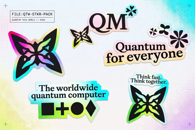 The image is a colorful sticker pack featuring holographic butterflies, asterisks, and text elements like "QM," "Quantum for everyone," "The worldwide quantum computer," "Think fast. Think together.," and "FILE: QTW-STKR-PACK // QUANTUM.TECH WORLD // 2026," visually tying into the post's theme of post-quantum security by pairing quantum-related graphics with the message about protecting crypto assets like $BTC, $ETH, and $SOL from quantum computing threats.