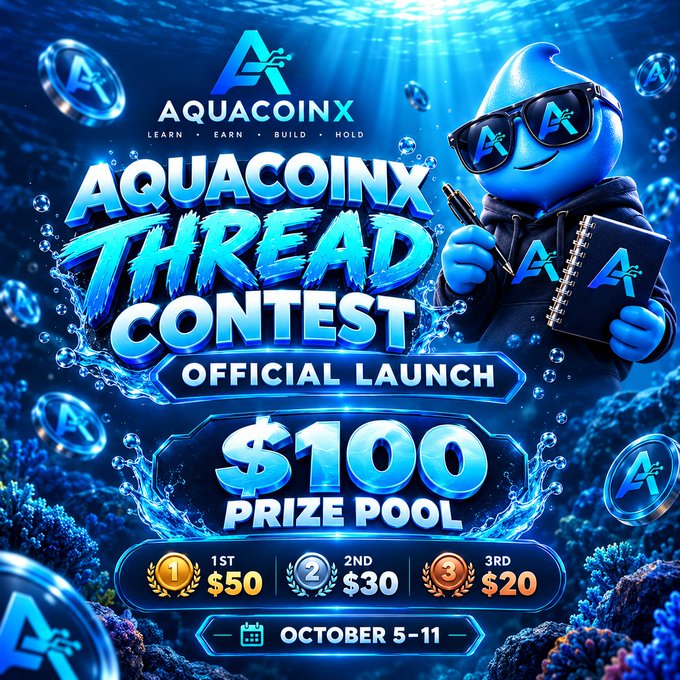 Promotional banner for the AQUACOINX Thread Contest official launch, featuring a blue mascot with a notebook and announcing a $100 prize pool ($50 1st, $30 2nd, $20 3rd) running October 5-11.