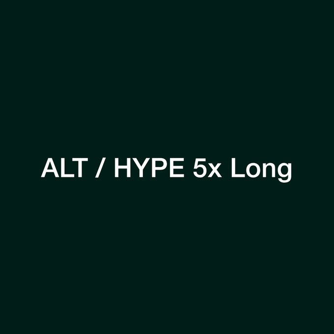 White text reading 'ALT / HYPE 5x Long' on a dark green background.