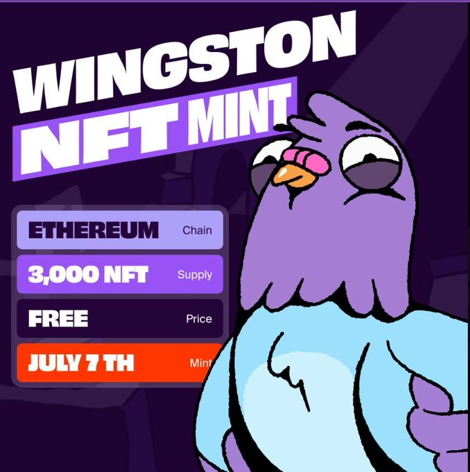 Promotional graphic for the Wingston NFT Mint, featuring a purple cartoon bird character alongside key details: Ethereum chain, 3,000 NFT supply, free price, and a July 7th mint date, visually reinforcing the post's announcement of a free, limited-supply mint.