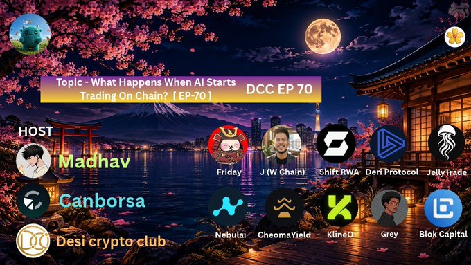 A promotional graphic for 'DCC EP 70' titled 'What Happens When AI Starts Trading On Chain?', featuring a scenic Japanese background with cherry blossoms and a moon, displaying hosts Madhav and Canborsa alongside various crypto project logos.