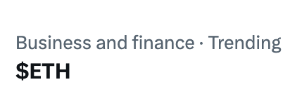 A trending post in the Business and finance category features the ticker "$ETH," indicating a discussion about Ethereum's price movement.