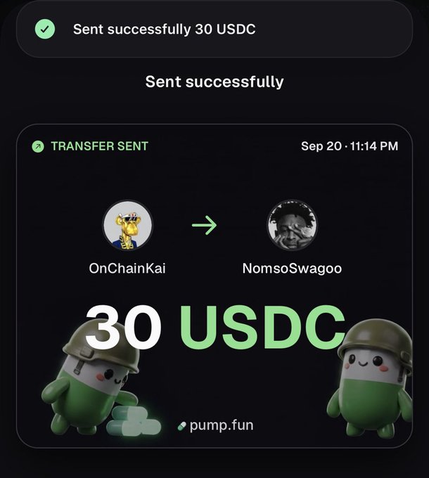 A cryptocurrency transfer confirmation screen shows "Sent successfully 30 USDC" from "OnChainKai" to "NomsoSwagoo" via pump.fun, dated Sep 20, 11:14 PM, featuring cartoon mascot characters.