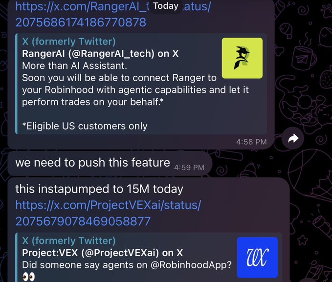 A Telegram chat shows tweets from @RangerAI_tech and @ProjectVEXai promoting upcoming Robinhood integration for AI agent trading, alongside a user message stating "we need to push this feature" and sharing that an instapump reached 15M, with a caption noting the $ranger token and its developer's prior $30M market cap project "h3ck terminal."