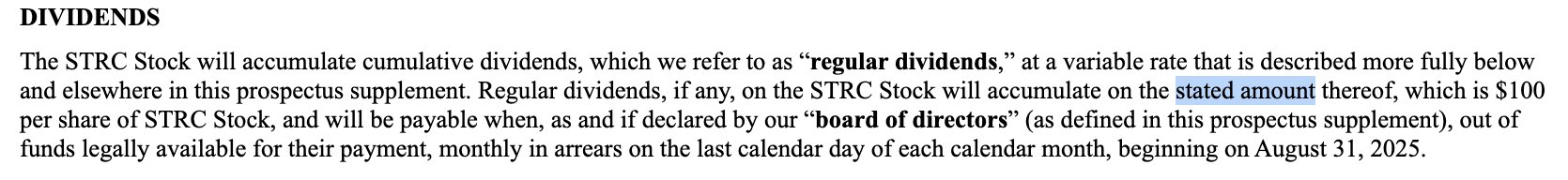 The image shows an excerpt from a prospectus supplement explaining that STRC Stock will accumulate cumulative "regular dividends" at a variable rate, calculated on a stated amount of $100 per share, payable monthly in arrears starting August 31, 2025.

The caption clarifies the post's focus on the term "stated amount" ($100 per share) rather than "par" or "peg," highlighting how the prospectus defines the base value on which STRC dividends accumulate.