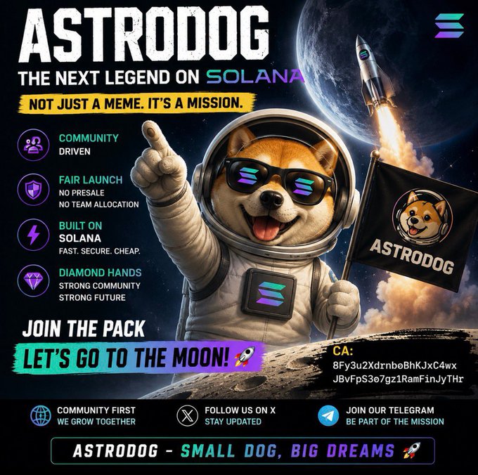 The promotional image for ASTRODOG ($ASTD) features a Shiba Inu in an astronaut suit holding an "ASTRODOG" flag on a lunar surface with a rocket launching in the background, alongside text highlighting key selling points: "Community Driven," "Fair Launch - No Presale, No Team Allocation," "Built on Solana - Fast. Secure. Cheap." and "Diamond Hands." The contract address (CA) displayed is 8Fy3u2XdrnboBhKJxC4wxJBvFpS3o7gz1RamFinJyTHr, with calls to action directing viewers to follow on X and join the Telegram community with the tagline "Small Dog, Big Dreams."