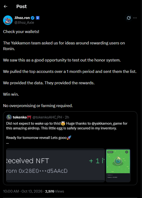 A Twitter post from @Jihoz_Axle about the 'Yakkamon team' on Ronin rewarding users, including a quoted tweet from @tokenkoAHC_PH showing a received NFT.