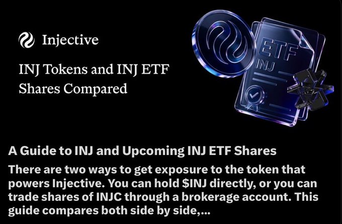 An article titled "INJ Tokens and INJ ETF Shares Compared: A Guide to INJ and Upcoming INJ ETF Shares" explaining the two ways to gain exposure to Injective ($INJ or INJC shares).