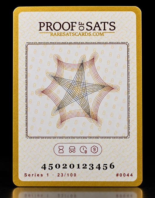 A 'Proof of Sats' collectible card (Series 1, #0044, 23/100) from raresatscards.com featuring an abstract star-like design with the serial number 45020123456.