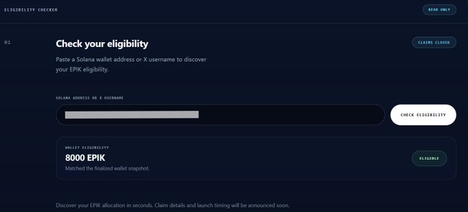 An EPIK airdrop eligibility checker interface displays a "Check your eligibility" prompt where users can input a Solana wallet address or X username, showing a result of "8000 EPIK" with an "ELIGIBLE" status, alongside a "CLAIMS CLOSED" badge and "READ ONLY" header indicating the allocation preview ahead of the September 1, 2026 claim launch.