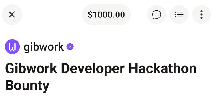 A screenshot of a digital payment interface showing a $1000.00 amount from gibwork, titled 'Gibwork Developer Hackathon Bounty' with a verified checkmark next to the username.