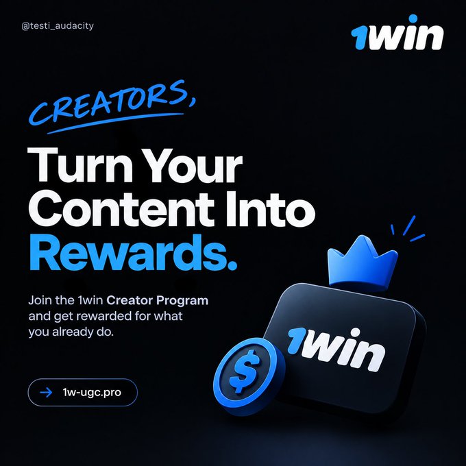 An advertisement for the '1win' Creator Program with the headline 'CREATORS, Turn Your Content Into Rewards' and a URL link to 1w-ugc.pro, featuring a 3D logo with a blue crown and dollar sign coin.