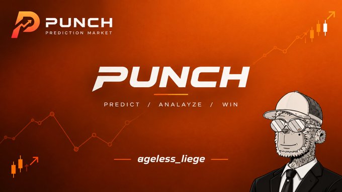 A promotional banner for PUNCH Prediction Market features the tagline "PREDICT / ANALAYZE / WIN" alongside a candlestick chart graphic and a cartoon character wearing sunglasses and a baseball cap, with the username "ageless_liege" displayed below—visually reinforcing the post's emphasis on PUNCH being a prediction-market trading application.