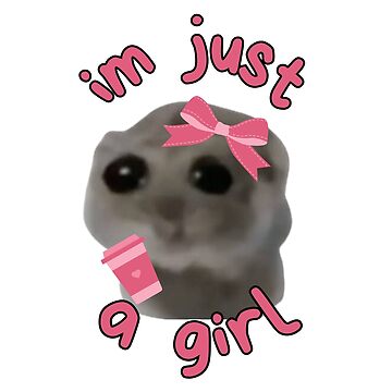 A chubby gray blob creature with large black eyes wears a pink bow and holds a pink coffee cup, surrounded by the pink text "im just a girl" — matching the playful, feminine "I'm just a girl on Solana" meme vibe with its cute, girly aesthetic.