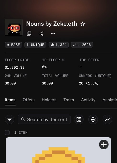 A mobile app screenshot showing an NFT collection page titled 'Nouns by Zeke.eth' on the BASE chain, displaying a floor price of $1,802.33, 1,324 total supply, 20 unique owners, and tabs for Items, Offers, Holders, Traits, Activity, and Analytics.