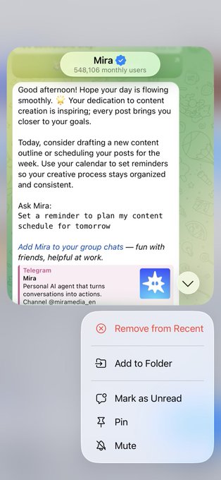 A screenshot of a Telegram chat with 'Mira,' an AI agent bot with 548,106 monthly users, showing a message about content creation and a prompt to 'Set a reminder to plan my content schedule for tomorrow.'