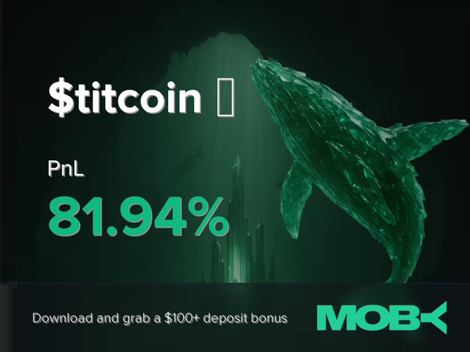 A Moby Mobile promotional graphic highlights a "$titcoin" trade win, showing a PnL of 81.94% alongside a green whale illustration, with a call to download the app and grab a $100+ deposit bonus. The image visually reinforces the post's alert about a trader closing a highly profitable $titcoin position.