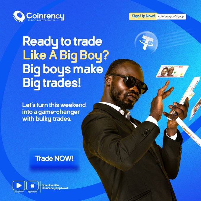 A promotional advertisement for "Coinrency" featuring a man in sunglasses catching money, with the tagline "Ready to trade Like A Big Boy? Big boys make Big trades!" and a "Trade NOW!" button, available on Google Play and App Store.