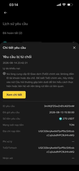 A mobile screenshot in Vietnamese showing a rejected withdrawal request ("Yêu cầu bị từ chối") for 275 USDT on the TON network due to an invalid TxID.