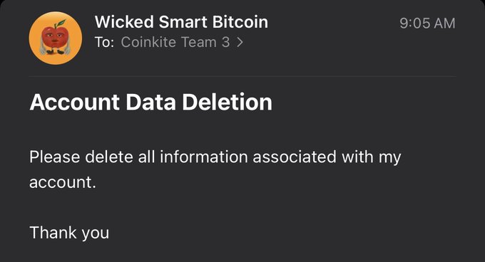 An email from "Wicked Smart Bitcoin" to Coinkite Team 3 at 9:05 AM requesting account data deletion.
