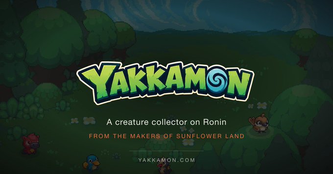 Promotional image for "Yakkamon," described as "A creature collector on Ronin" and "From the makers of Sunflower Land," with the website YAKKAMON.COM displayed.