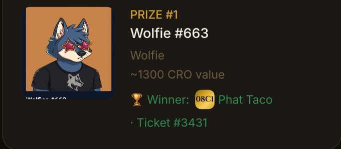 A prize notification showing 'Wolfie #663' as Prize #1 with a ~1300 CRO value, won by 'Phat Taco' (ticket #3431), featuring an anime-style wolf character with star sunglasses.