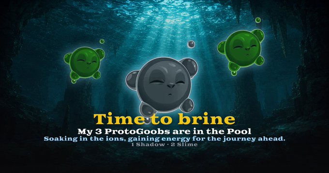 Underwater cave scene with floating slime creatures, featuring text 'Time to brine', 'My 3 ProtoGoobs are in the Pool', 'Soaking in the ions, gaining energy for the journey ahead.', '1 Shadow : 2 Slime'.