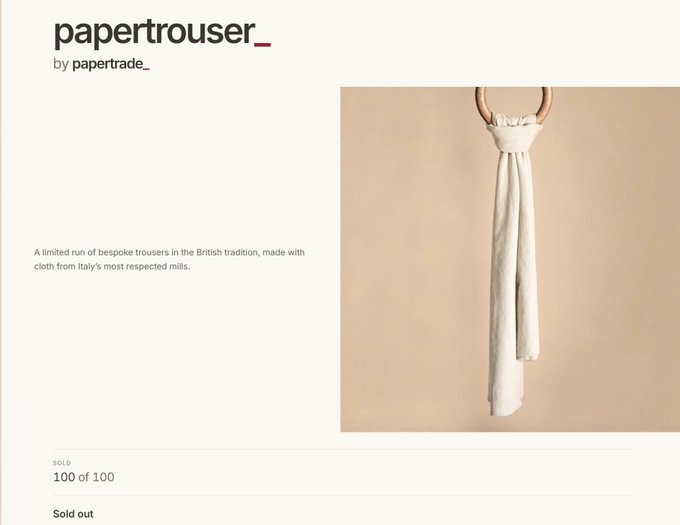 A product page for 'papertrouser_ by papertrade_' showing a beige garment hanging from a copper ring, marked 'Sold out' with '100 of 100' sold.
