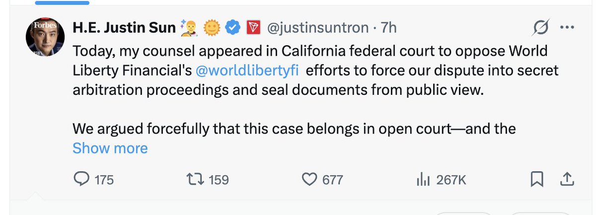 A tweet from Justin Sun (@justinsuntron) describing his legal counsel opposing World Liberty Financial's (@worldlibertyfi) efforts to move their dispute into secret arbitration in California federal court.