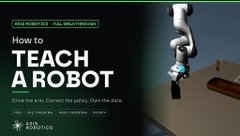 A presentation slide or book cover titled 'How to TEACH A ROBOT' featuring a white robotic arm reaching for a box.