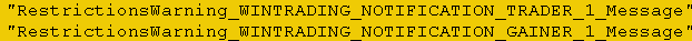 The image displays two lines of warning text on a yellow background: "RestrictionsWarning WNTRADING NOTIFICATION TRADER 1 Message" and "RestrictionsWarning WNTRADING NOTIFICATION GAINER 1 Message," which appear to be embedded strings related to the Wintrader restriction warnings mentioned in the post.