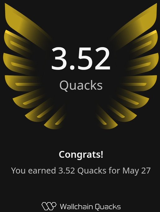 The image features a poster with an illustration of a bird's wing, which has the number "3.52" written below it. The text above the bird's wing reads "Congratulations! You earned 3.52 Quacks for May 27". This suggests that someone has achieved a goal or milestone related to Quack-related activities on this particular day.