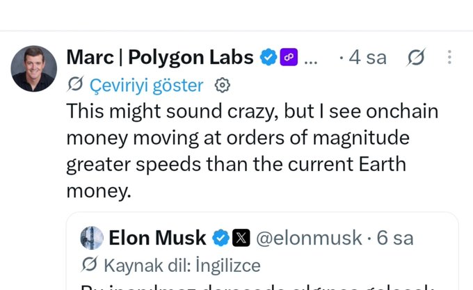 A screenshot of a social media post by Marc | Polygon Labs referencing a tweet from Elon Musk (@elonmusk), stating: 'This might sound crazy, but I see onchain money moving at orders of magnitude greater speeds than the current Earth money.'