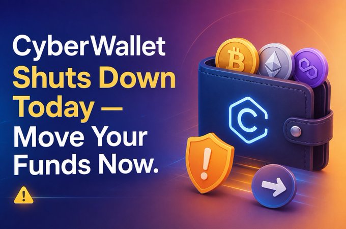 A news-style graphic warning 'CyberWallet Shuts Down Today — Move Your Funds Now.' with an image of a wallet containing cryptocurrency coins.