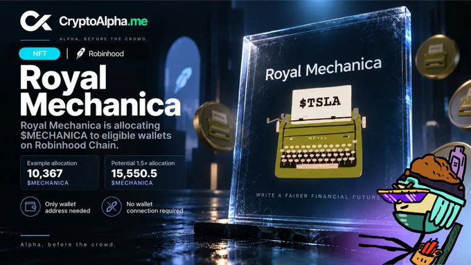 An advertisement for CryptoAlpha.me's 'Royal Mechanica' NFT allocation on the Robinhood Chain, showing a golden typewriter displaying '$TSLA'.