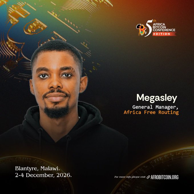A promotional graphic for the '5th Africa Bitcoin Conference Edition' featuring a man identified as 'Megasley, General Manager, Africa Free Routing', scheduled for 'Blantyre, Malawi, 2-4 December, 2026' at AFROBITCOIN.ORG.
