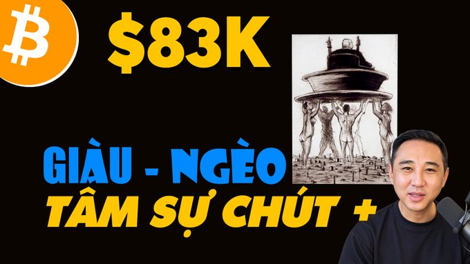 A man speaks into a microphone beside a Bitcoin logo and a "$83K" graphic, with Vietnamese text reading "GIÀU - NGÈO TÂM SỰ CHÚT +" beneath an illustration of figures carrying a large structure, promoting a heart-to-heart video about Bitcoin making people uncomfortable again.