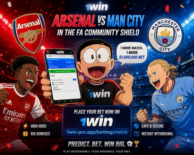 The image is a promotional banner for 1win featuring an animated character holding a smartphone with the betting app, flanked by illustrated Arsenal and Manchester City players, advertising a $1,000,000 betting special for the FA Community Shield match between Arsenal and Man City. The banner includes the text "PLACE YOUR BET NOW ON 1win," "1win-pro.app/betting/match," and highlights features like "HIGH ODDS," "BIG BONUSES," "SAFE & SECURE," and "INSTANT WITHDRAWAL."