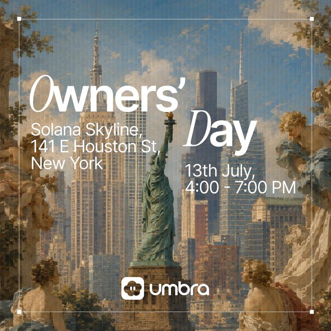A vintage-style promotional graphic for "Owners' Day" featuring the Statue of Liberty against a New York skyline backdrop, with event details reading "Solana Skyline, 141 E Houston St, New York, 13th July, 4:00 - 7:00 PM" and the Umbra logo at the bottom. The classical painting aesthetic with cherubs and the iconic NYC imagery visually reinforces Umbra's first-ever NYC event announcement.
