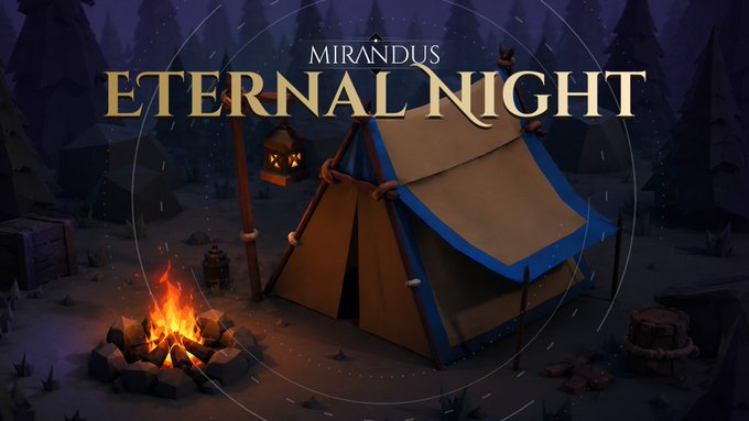 A cozy nighttime campsite scene for "MIRANDUS ETERNAL NIGHT" featuring a tent, campfire, and glowing lantern that visually represents the new tent placement update mentioned in the Gala Games post.