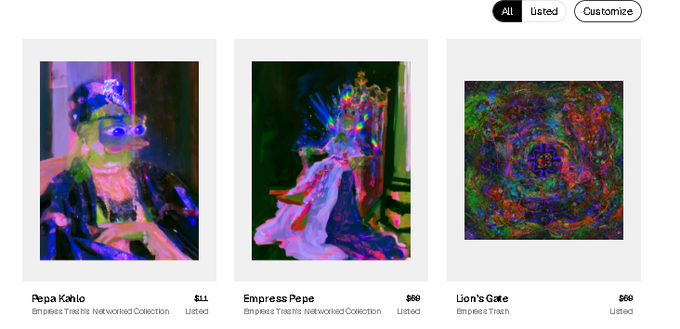 A screenshot from an NFT marketplace showing three listed artworks: 'Pepa Kahlo' for $11, 'Empress Pepe' for $60, and 'Lion's Gate' for $60, all from the 'Empress Trash' network collection.